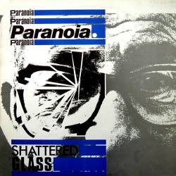 Paranoia (UK) : Shattered Glass